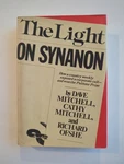 The Light Synanon By Dave Mitchell 1980 1ST Edition Hc Dj Vtg Seaview Books. Fixed Price $179.99.